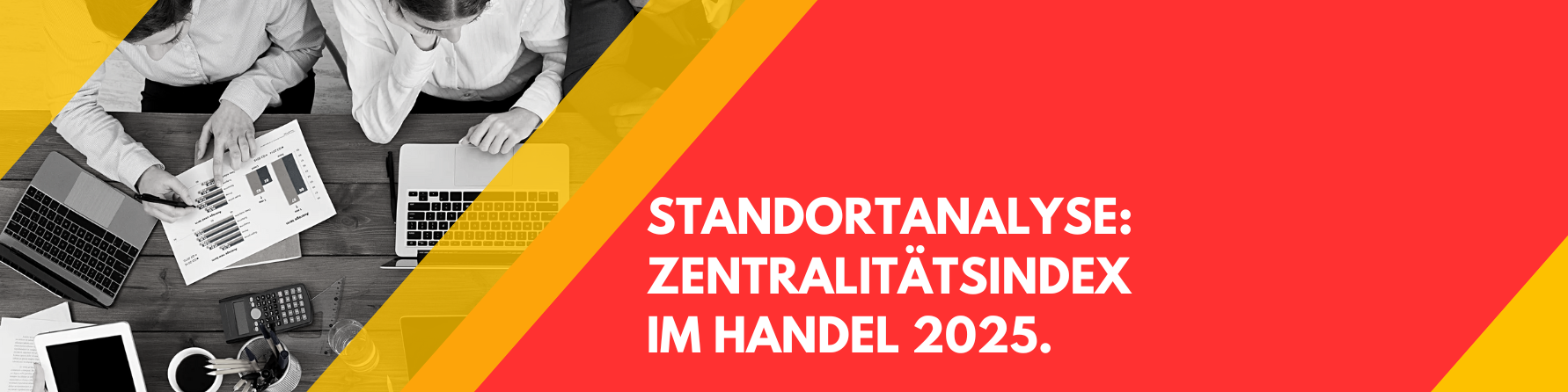 Standortanalyse 2025: Der Zentralitätsindex im Einzelhandel mit aktuellen Datenquellen und KI bewertet